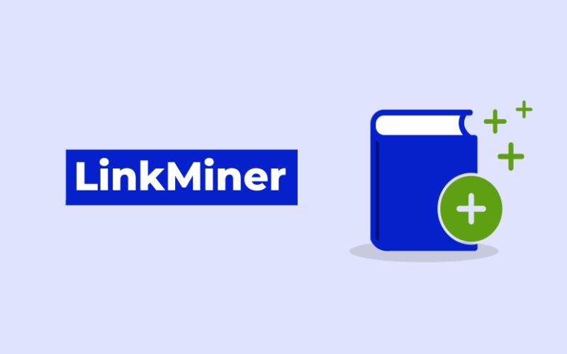 Phần mềm SEO chuyên nghiệp LinkMiner