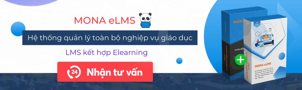 Phần mềm E-Learning soạn bài giảng tốt nhất Việt Nam Mona eLMS