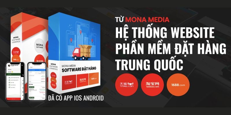 Mona Media - Công ty thiết kế app đặt hàng Trung Quốc hàng đầu trong nước
