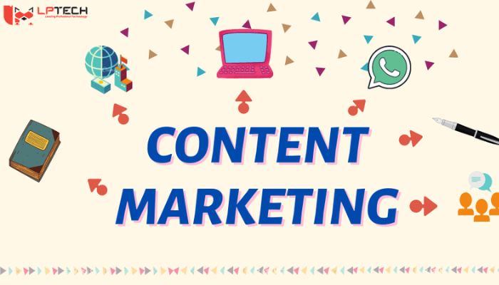 LPTech – dịch vụ content Marketing