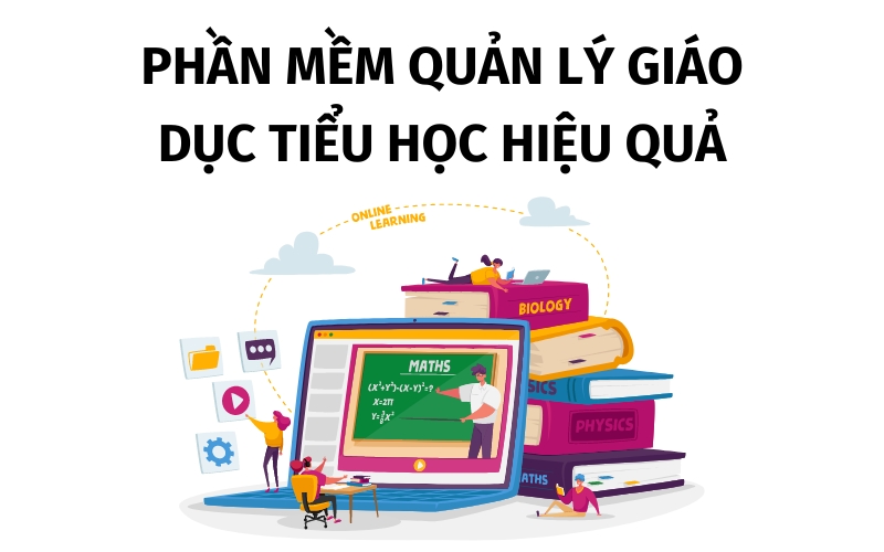 phần mềm quản lý giáo dục tiểu học