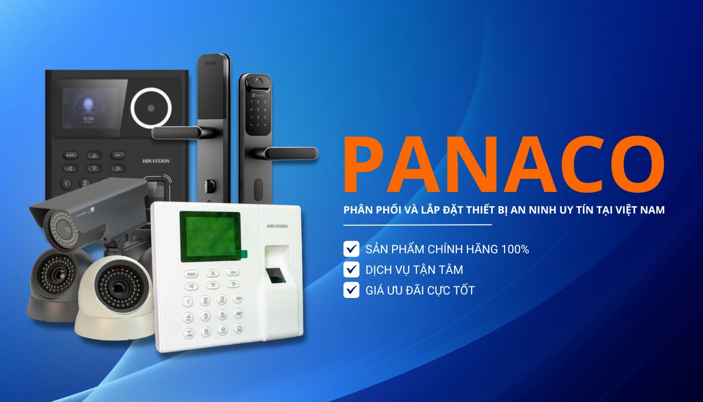 Đơn vị cung cấp và lắp đặt camera an ninh PANACO