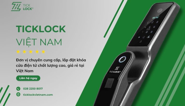 Khóa cửa điện tử TICKLOCK Việt Nam