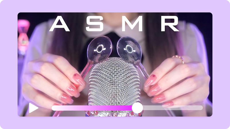 Video ASMR
